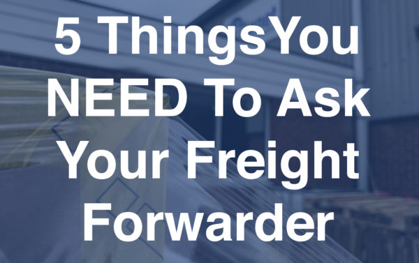 ask your freight forwarder